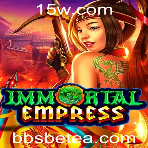 Guia Completo para o Jogo ImmortalEmpress e a Plataforma bbsbet