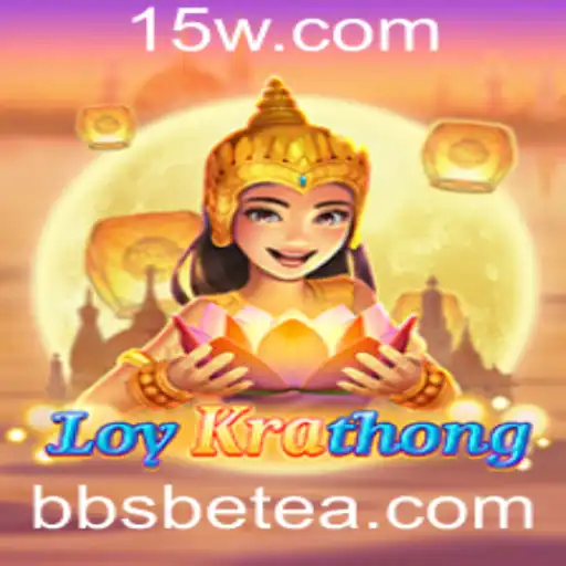 Explorando LoyKrathong: O Encantador Jogo com BBSBET